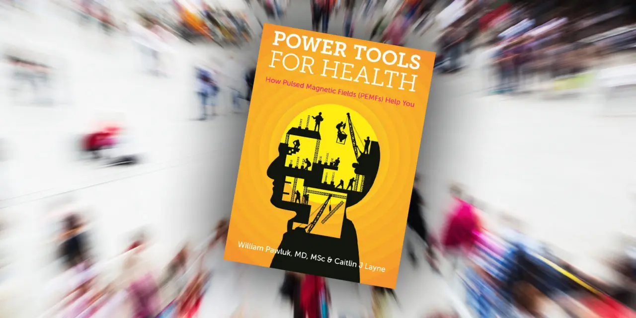 Power Tools for Health, a book by Dr. William Pawluk
