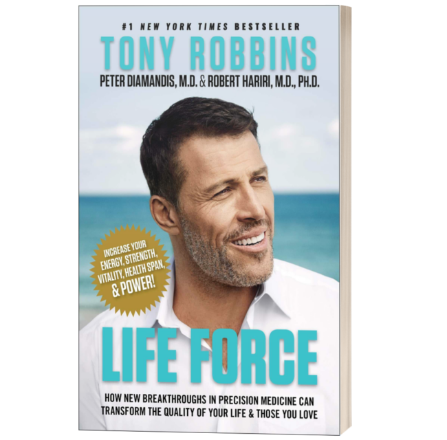 Tony Robbins | Life Force | Precision Medicine | Increase energy | NYT Bestseller